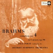 Brahms: symphony no. 4 [paul paray: the mercury masters i, volume 12] cover image