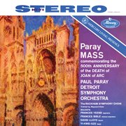 Paray: mass for the 500th anniversary of the death of joan of arc [paul paray: the mercury masters i cover image