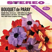 Bouquet de paray: rossini: william tell overture; saint-saëns: danse macabre; weber: invitation t cover image
