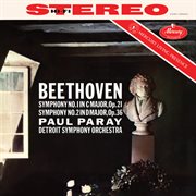 Beethoven: symphony no. 2; symphony no.1 [paul paray: the mercury masters ii, volume 7] cover image