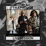 Trap house live session cover image