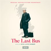 The last bus [original motion picture soundtrack] cover image