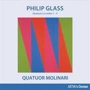 Glass: complete string quartets - string quartets nos. 1 - 4 [vol. 1] cover image