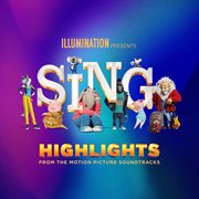 Sing! Highlights