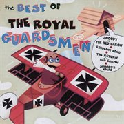 The best of the Royal Guardsmen cover image