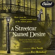 A streetcar named desire [music from the original motion picture soundtrack] cover image