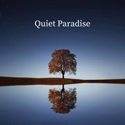 Quiet paradise cover image