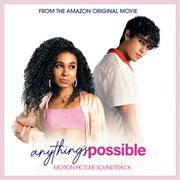Anything's possible [motion picture soundtrack] cover image