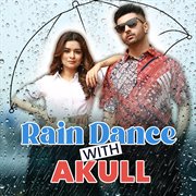 Rain dance with akull cover image
