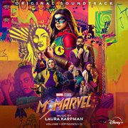 Ms. Marvel: Vol. 1 (episodes 1-3) [original Soundtrack]