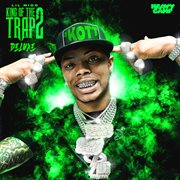 King of the trap 2 [deluxe] cover image