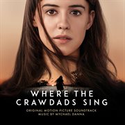 Where the Crawdads Sing [original Motion Picture Soundtrack]