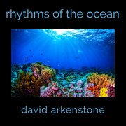 Rhythms of the ocean cover image
