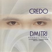 Credo [dmitri hvorostovsky – the philips recitals, vol. 7] cover image