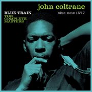 Blue train : the complete masters cover image
