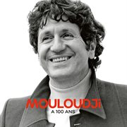 Mouloudji a 100 ans cover image