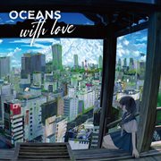 Oceans with love cover image