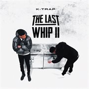 The last whip ii cover image