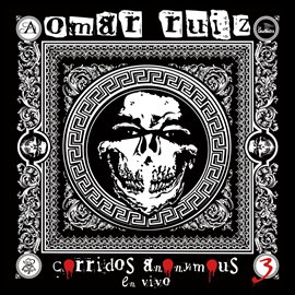 Corridos Anonymous 3 [En Vivo]