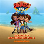 Santiago's sea shanties vol. 2 cover image