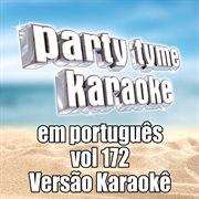 Party tyme 172 [portuguese karaoke versions] cover image