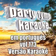 Party tyme 173 [portuguese karaoke versions] cover image