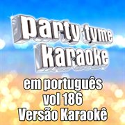 Party tyme 186 [portuguese karaoke versions] cover image