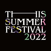 This summer festival 2022 [live at 東京国際フォーラム ホールa 2022.4.28] cover image