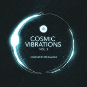 Cosmic vibrations vol. 3 cover image