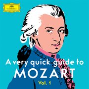 A very quick guide to mozart vol. 1 cover image