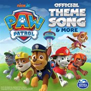 Paw patrol official theme song & more cover image