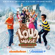A loud house christmas [original motion picture soundtrack] cover image