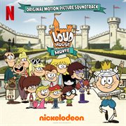The loud house movie (original motion picture soundtrack) cover image