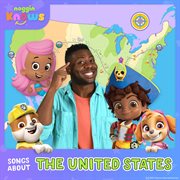 Noggin knows: songs about the united states : Songs About the United States cover image