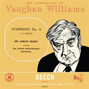 Vaughan williams: symphony no. 6 [adrian boult – the decca legacy i, vol. 8] cover image