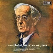 Holst: the hymn of jesus; the perfect fool; egdon heath; country song [adrian boult – the decca lega cover image