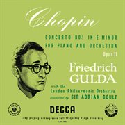 Chopin: piano concerto no. 1 [adrian boult – the decca legacy iii, vol. 2] cover image