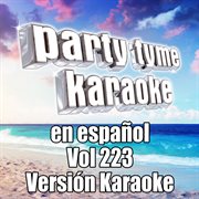 Party tyme 223 [spanish karaoke versions] : en espanol cover image