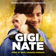 Gigi & nate [original motion picture soundtrack] cover image