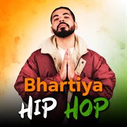 Bhartiya hip hop cover image