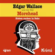 Edgar wallace und der fall morehead cover image