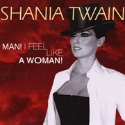 Man! I feel like a woman! cover image