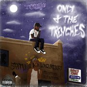 Only 4 The Trenches cover image