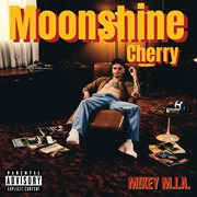 Moonshine Cherry [Deluxe Edition] cover image