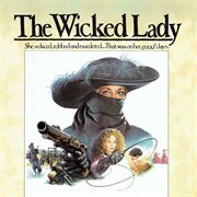 The wicked lady : original soundtrack cover image