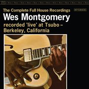 The Complete Full House Recordings [Live At Tsubo / 1962] cover image