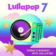 Lullapop 7 cover image