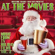 Christmas At The Movies: More Music From TV Holiday Films : More Music From TV Holiday Films cover image