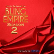 Music From The Netflix Series "Bling Empire" (Season 2) cover image