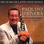 100 Years Of Latin Love Songs cover image